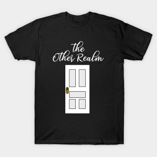 The Other Realm T-Shirt